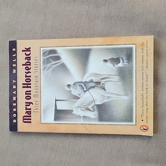 🌺3 for $10 Mary on Horseback: Three Mountain Stories by Rose.ary Wells - Picture 1 of 9